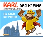 Neufred, Alfred Neuwald - Karl der Kleine - Die Stadt der Printen