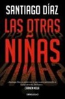 Santiago Diaz - Las otras niñas: Indira Ramos 2