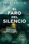 Ibon Martin - El faro del silencio: Los crimenes del faro 1