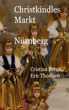 Cristina Berna, Eric Thomsen - Christkindlesmarkt Nürnberg