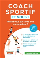 Thérèse Laurier - Coach sportif et vous ?