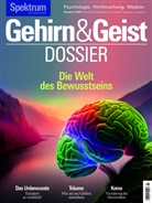 Spektrum der Wissenschaft Verlagsgesellschaft - Gehirn&Geist Dossier - Die Welt des Bewusstseins