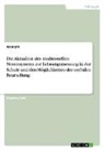 Anonymous - Die Aktualität des traditionellen Notensystems zur Leistungsmessung in der Schule und den Möglichkeiten der verbalen Beurteilung
