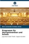 Jhon Leonardo Cardozo Ariza - Programm für Sturzprävention und Schutz