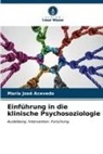 María José Acevedo - Einführung in die klinische Psychosoziologie