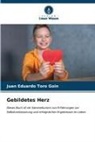 Juan Eduardo Toro Goin - Gebildetes Herz