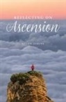 Helen Jerene - Reflecting on Ascension