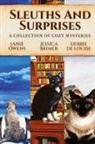 Jessica Brimer, Debbie De Louise, Janie Owens - Sleuths and Surprises