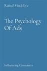 Rafeal Mechlore - The Psychology Of Ads