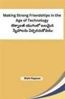 Rishi Kapoor - Making Strong Friendships in the Age of Technology