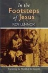 Roy Lennox - In the Footsteps of Jesus