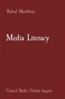 Rafeal Mechlore - Media Literacy