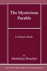 Madeleine Boucher - The Mysterious Parable