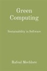 Rafeal Mechlore - Green Computing