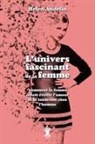 Helen Andelin - L'univers fascinant de la femme