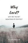 Christha Barnard - Why Lord?