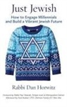 Rabbi Dan Horwitz - Just Jewish