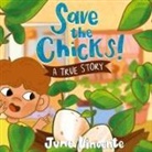 June Vincente - Save the Chicks!