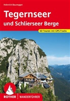 Heinrich Bauregger - Tegernseer und Schlierseer Berge