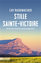 Cay Rademacher - Stille Sainte-Victoire