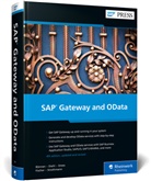 Carsten Bönnen, Ludwig Diehl, Volker Drees, Volker et al Drees, André Fischer, Karsten Strothmann - SAP Gateway and OData