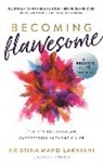 Kristina Mänd-Lakhiani - Becoming Flawesome
