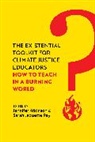 Jennifer Atkinson, Jennifer Ray Atkinson, Atkinson Jennifer, Sarah Jaquette Ray, Ray Sarah Jaquette - Existential Toolkit for Climate Justice Educators
