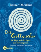 Rainer Oberthür, Barbara Nascimbeni - Die Gottsucher