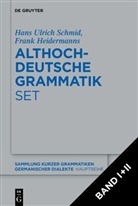 Frank Heidermanns, Hans Ulrich Schmid - [Set: Althochdeutsche Grammatik I + II]