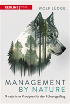 Wolf Lüdge - Management by Nature