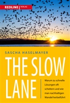 Sascha Haselmayer - The Slow Lane