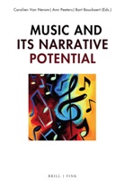 Ba Bouckaert, Bart Bouckaert, Carolien van Nerom, Ann Peeters, Carolien Van Nerom - Music and its Narrative Potential