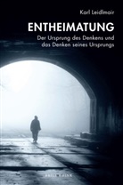 Karl Leidlmair - Entheimatung