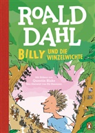 Roald Dahl, Quentin Blake - Billy und die Winzelwichte