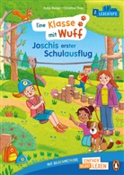 Katja Reider, Christine Thau - Eine Klasse mit Wuff - Joschis erster Schulausflug