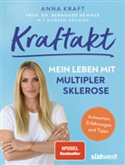Anna Kraft - Kraftakt: Mein Leben mit Multipler Sklerose