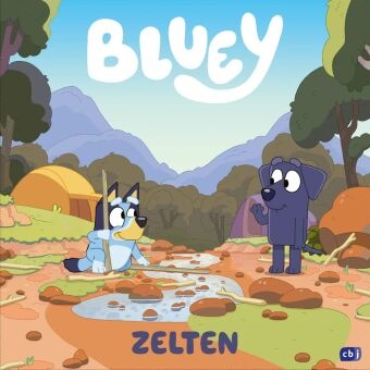 BLUEY - Zelten - Bilderbuch für Kinder ab 3 Jahren