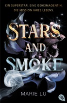 Marie Lu - Stars and Smoke