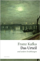 Franz Kafka - Das Urteil und andere Erzählungen