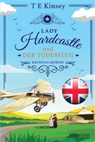 T E Kinsey - Lady Hardcastle und der Todesflug