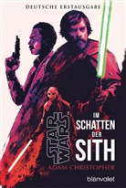 Adam Christopher - Star Wars(TM) Im Schatten der Sith