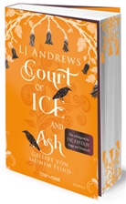 LJ Andrews - Court of Ice and Ash  - Geliebt von meinem Feind