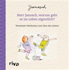 Janosch - Herr Janosch, worum geht es im Leben eigentlich?