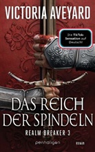 Victoria Aveyard - Das Reich der Spindeln