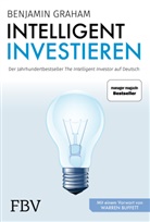 Benjamin Graham - Intelligent investieren