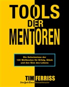 Tim Ferriss - Tools der Mentoren