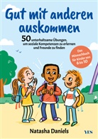 Natasha Daniels - Gut mit anderen auskommen