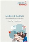 Shauna Buchholz, Stefan Faas - Medien und Kindheit