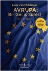 Luuk van Middelaar - Avrupa - Bir Gecis Süreci