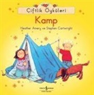 Heather Amery, Stephen Cartwright - Ciftlik Öyküleri - Kamp